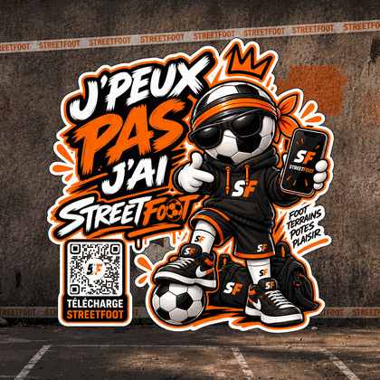 Sticker StreetFoot J'peux pas, j'ai StreetFoot
